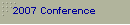 2007 Conference
